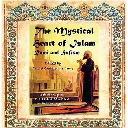 The Mystical Heart of Islam - Rumi and Sufism